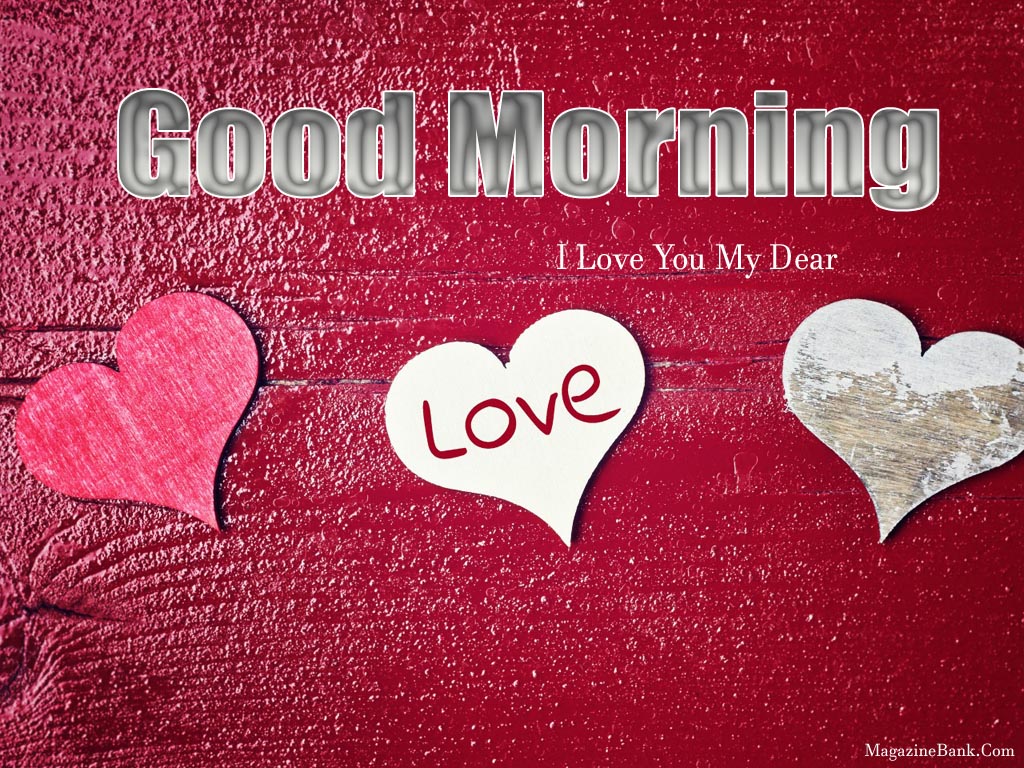 Good Morning – I Love You