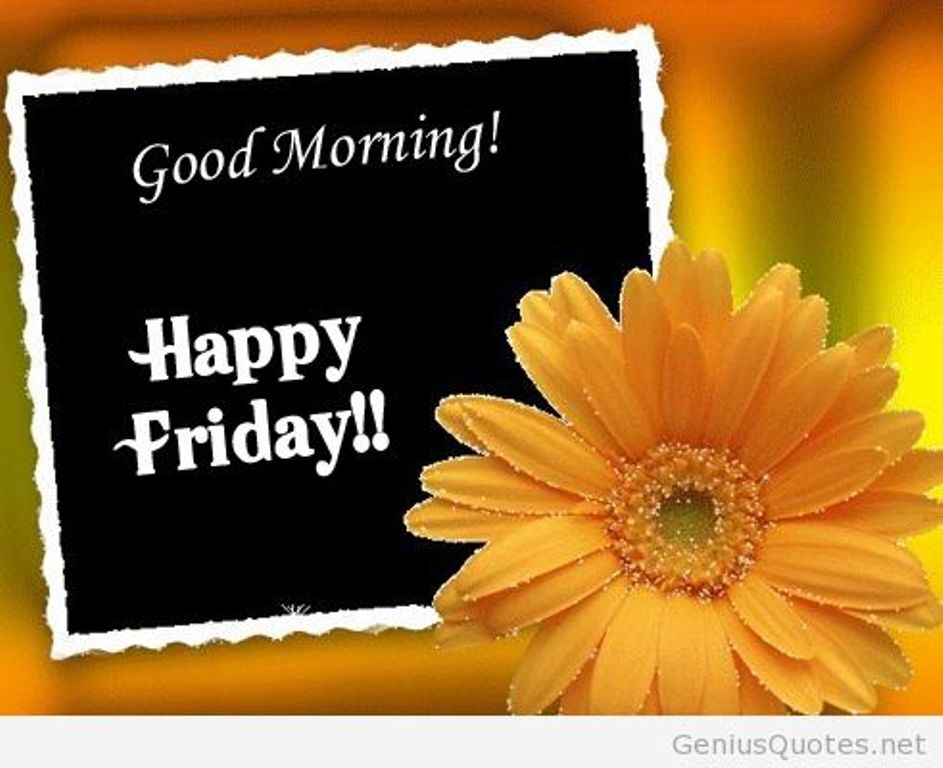 Good Morning Wishes On Friday Pictures, Images