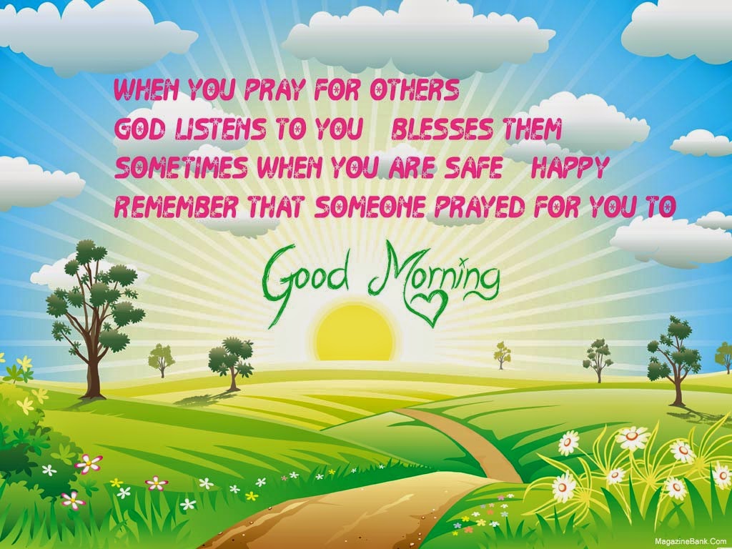 Someone Prayed For You Good Morning