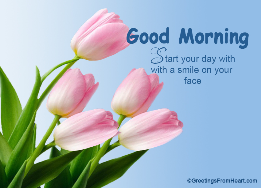 Start Your Day With A Smile – Good Morning