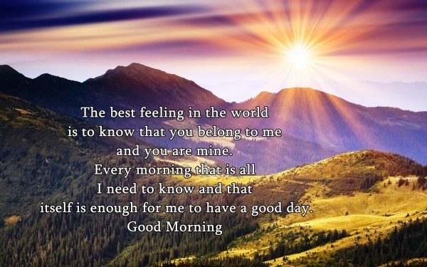 The Best Feeling In The World – Good Morning