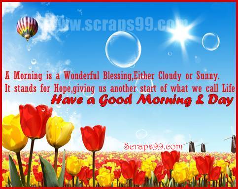 A Morning Is a Wonderful Blessing – Good Morning