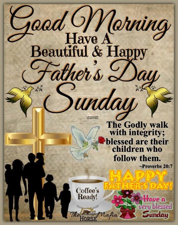 Good Morning, Happy Father's Day