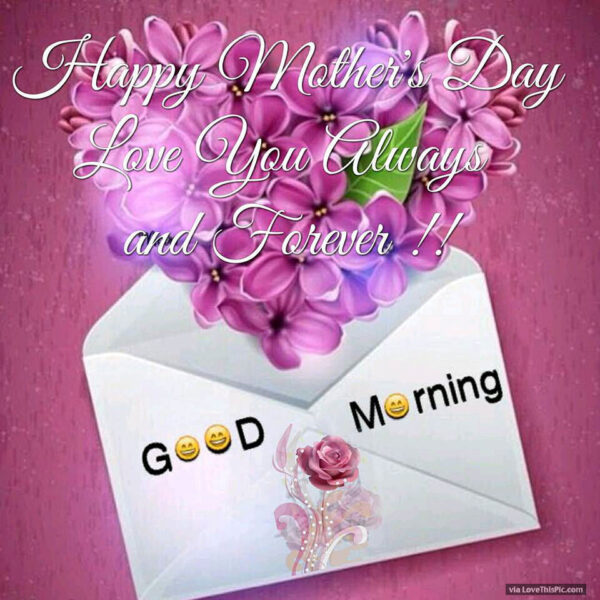 Happy Mother's Day Good Morning5