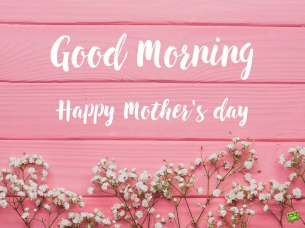 good-morning-mothers-day-2