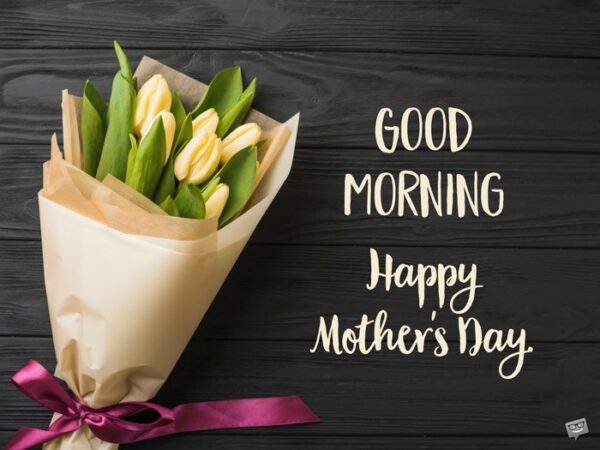 morning-message-for-mom-mothers-day