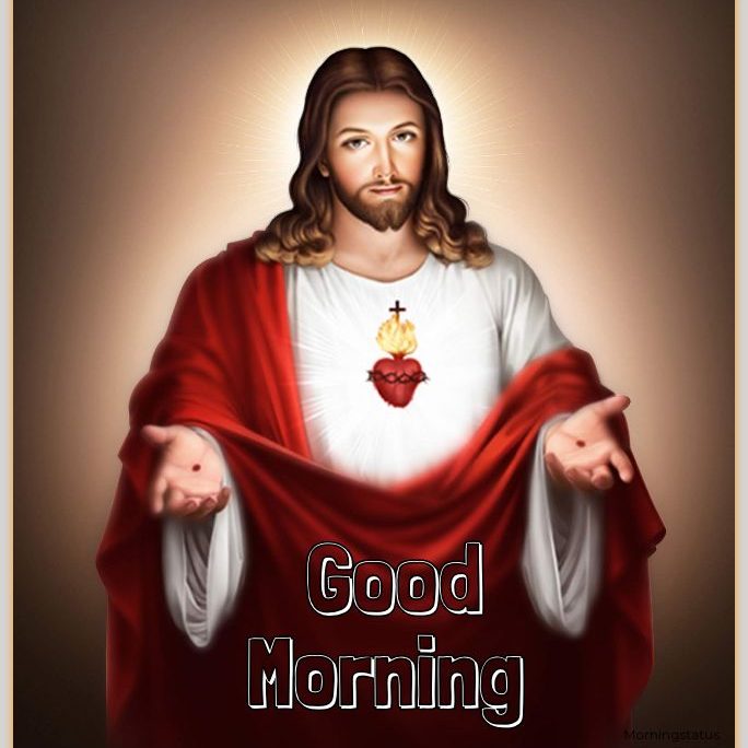 Good Morning Jesus Image - Good Morning Wishes & Images