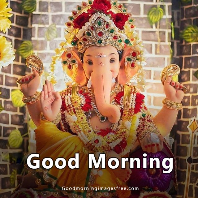 Good Morning With Ganesha Image - Good Morning Wishes & Images