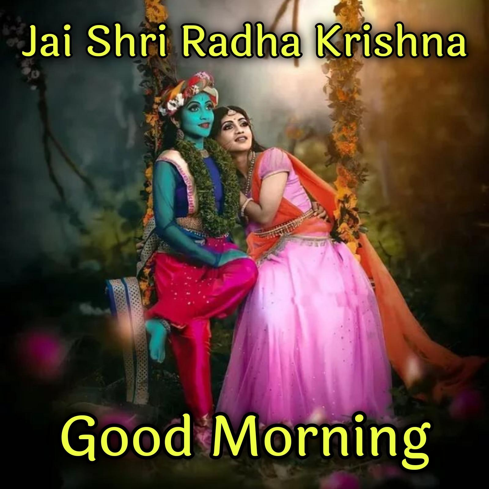 Jai Shree Radha Krishna Good Morning Images Good Morning Wishes And Images 2666